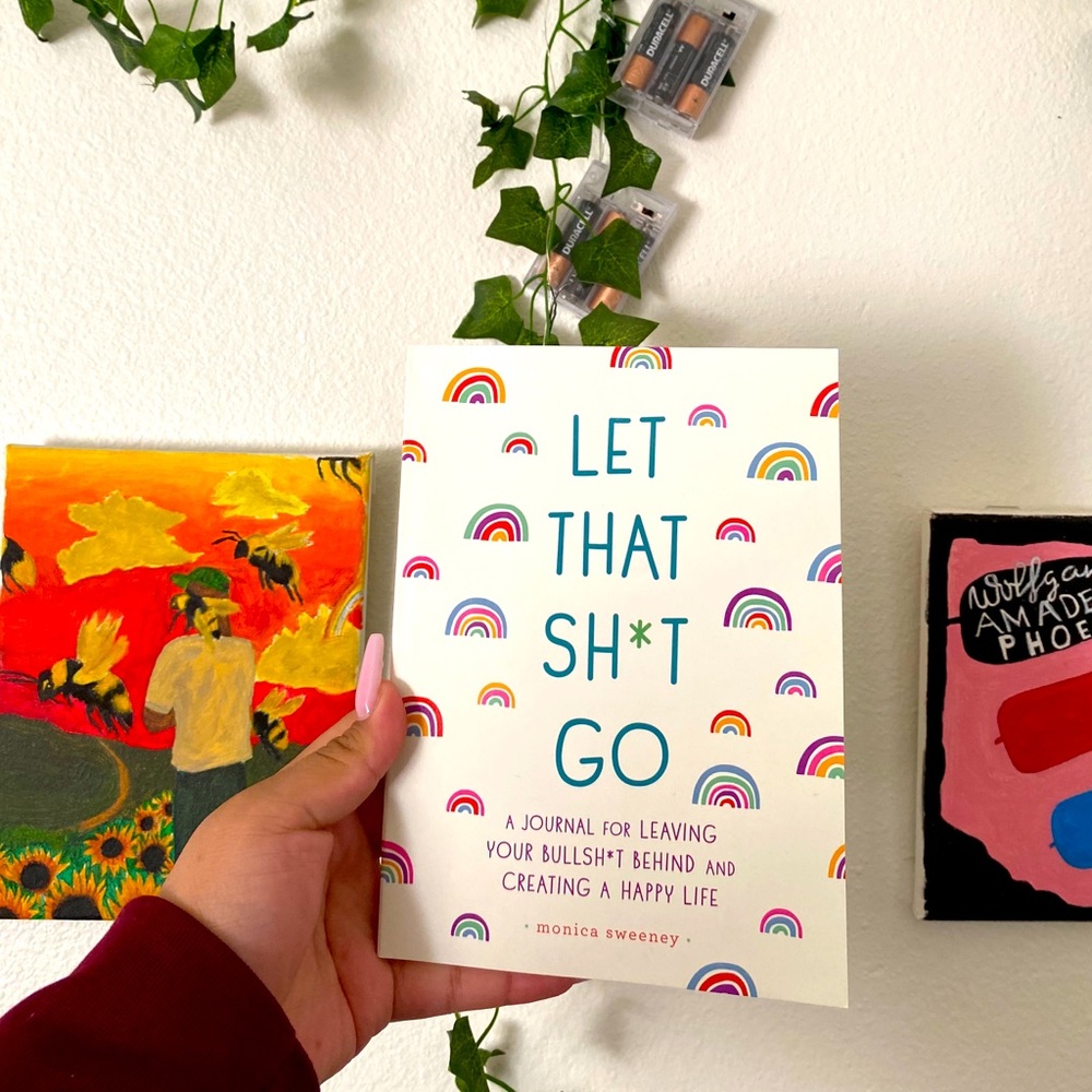 Let That Sh*t Go: A Journal for Leaving Your ...